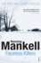 Faceless Killers (Kurt Wallander)