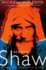 Bernard Shaw, Vol. 1: 1856-1898-the Search for Love