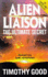 Alien Liaison: the Ultimate Secret