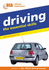Driving-the Essential Skills: Safe Driving for Life