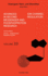 Ion Channel Regulation (Advances in Second Messenger and Phosphoprotein Research) (Volume 33)