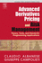 Advanced Derivatives Pricing and Risk Management: Theory, Tools, and Hands-on Programming Applications