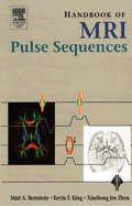 Handbook of Mri Pulse Sequences