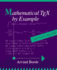 Mathematical Tex By Example