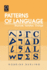 Patterns of Language: Structure, Variation, Change