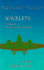 Wavelets: a Tutorial in Theory and Applications