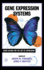Gene Expression Systems, : Using Nature for the Art of Expression