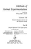 Methods of Animal Experimentation: Research Surgery and Care of the Research Animal: Part B, Surgical Approaches to the Organ Systems
