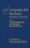 Language and the Brain: Representation and Processing (Foundations of Neuropsychology)