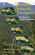 Quantifying Sustainable Development: the Future of Tropical Economies