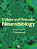 Cellular and Molecular Neurobiology (Deluxe Edition), Second Edition