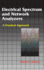 Electrical Spectrum and Network Analyzers: a Practical Approach