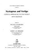 Nystagmus and Vertigo: Clinical Approaches to the Patient With Dizziness (Ucla Forum in Medical Sciences)