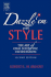 Dazzle 'Em With Style: the Art of Oral Scientific Presentation