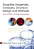 Drug-Like Properties: Concepts, Structure Design and Methods: From Adme to Toxicity Optimization
