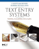 Text Entry Systems: Mobility, Accessibility, Universality