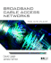 Broadband Cable Access Networks: the Hfc Plant