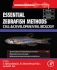Essential Zebrafish Methods: Cell and Developmental Biology