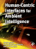 Human-Centric Interfaces for Ambient Intelligence