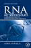 Rna Methodologies: Laboratory Guide for Isolation and Characterization