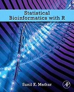 Statistical Bioinformatics With R