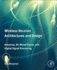 Wireless Receiver Architectures and Design: Antennas, Rf, Synthesizers, Mixed Signal, and Digital Signal Processing 1ed