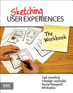 Sketching User Experiences: the Workbook