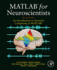 Matlab for Neuroscientists: an Introduction to Scientific Computing in Matlab