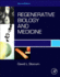 Regenerative Biology and Medicine