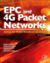 Epc and 4g Packet Networks: Driving the Mobile Broadband Revolution