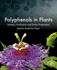 Polyphenols in Plants: Isolation, Purification and Extract Preparation