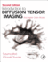 Introduction to Diffusion Tensor Imaging: And Higher Order Models