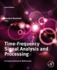 Time-Frequency Signal Analysis and Processing: A Comprehensive Reference