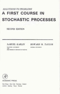 A First Course in Stochastic Processes