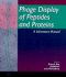 Phage Display of Peptides and Proteins: a Laboratory Manual