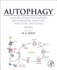 Autophagy: Cancer, Other Pathologies, Inflammation, Immunity, Infection, and Aging: Volume 2-Role in General Diseases
