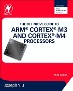 The Definitive Guide to Arm� Cortex�-M3 and Cortex�-M4 Processors