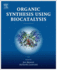 Organic Synthesis Using Biocatalysis
