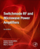 Switchmode Rf and Microwave Power Amplifiers: 2ed