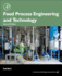 Food Science and Technology: Food Process Engineering and Technology