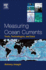 Measuring Ocean Currents: Tools, Technologies, and Data 1ed