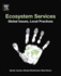 Ecosystem Services: Global Issues, Local Practices