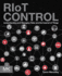 Riot Control: Understanding and Managing Risks and the Internet of Things 1ed