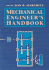 Mechanical Engineer's Handbook