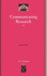 Communicating Research (Library and Information Science, 97)