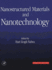 Nanostructured Materials and Nanotechnology: Concise Edition