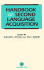 The New Handbook of Second Language Acquisition