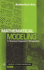 Mathematical Modeling: a Chemical Engineer's Perspective (Volume 1) (Process Systems Engineering, Volume 1)