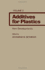 Additives for Plastics. Volume 2: New Developments (V. 2)