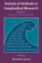 Statistical Methods in Longitudinal Research: Principles and Structuring Change (Volume 1) (Statistical Modeling and Decision Science, Volume 1)